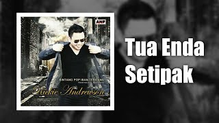 Download lagu Rickie Andrewson - Tua Enda Setipak (HD) mp3