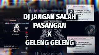 Download lagu DJ JANGAN SALAH PASANGAN V2 X GELENG GELENG ENAFF STYLE [ SLOWED ] mp3