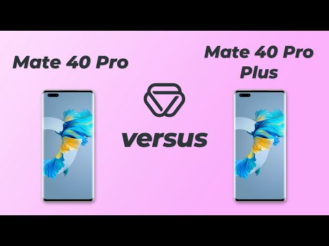 Huawei Mate 40 Pro vs Mate 40 Pro Plus - Vergleich der wichtigsten Unterschiede auf deutsch