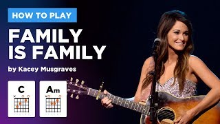 🎸 Family is Family • Kacey Musgraves guitar lesson w/ easy chords &amp; intro riff