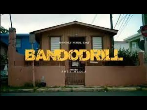 Anonimus Ft Jon Z Noriel - Bandodrill (official vídeo music)