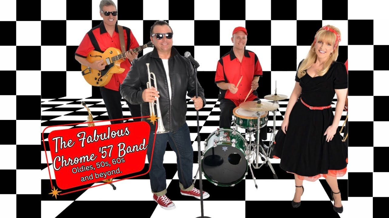 Promotional video thumbnail 1 for Chrome 57 Band, 50s, 60s, Oldies, to current hits!