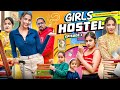 Girls Hostel || EPISODE 1 || Tejasvi Bachani