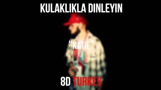 Hayki  Eypio - Katil (8D VERSION)