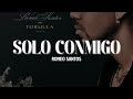 Romeo Santos - Solo Conmigo (Letra)