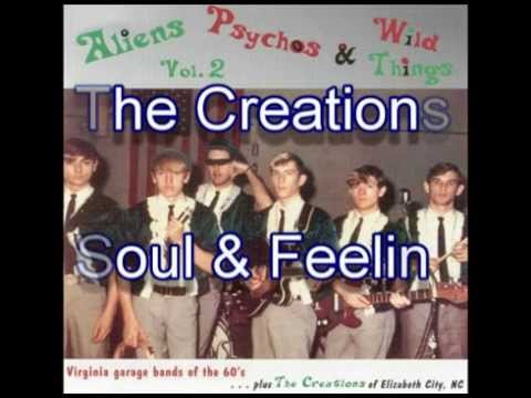 The Creations - Soul & Feelin'