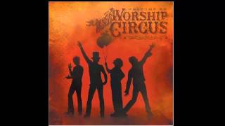 Rock&#39;n&#39;Roll Worship Circus - Untitled [HQ]