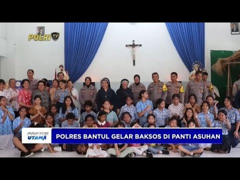 POLRES BANTUL GELAR BAKTI SOSIAL DI PANTI ASUHAN SANTA MARIA GANJURAN