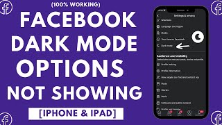 Facebook Dark Mode Option Not Showing iPhone
