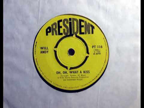 Kooky Dancer - WILL ANDY - Oh Oh What A Kiss - PRESIDENT PT 116 UK 1966 Belgium Andy Fisher