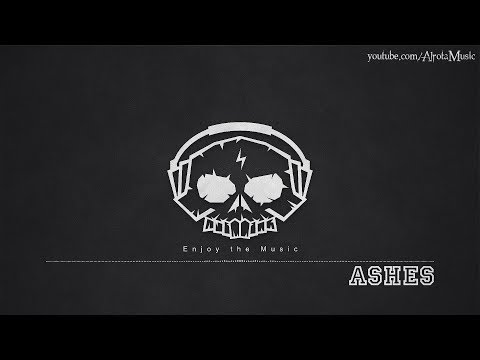 Ashes by Johan Borjesson - [Future Bass, Dubstep Music]