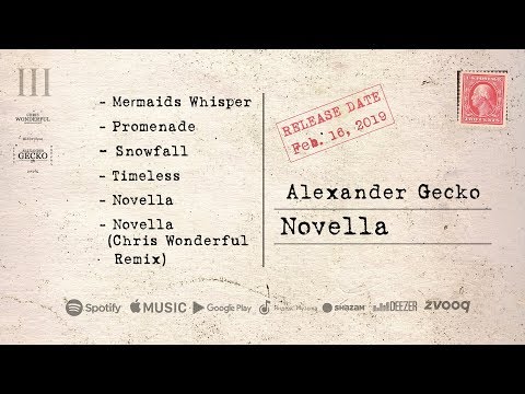 Alexander Gecko - Novella (EP) Full Mix Album
