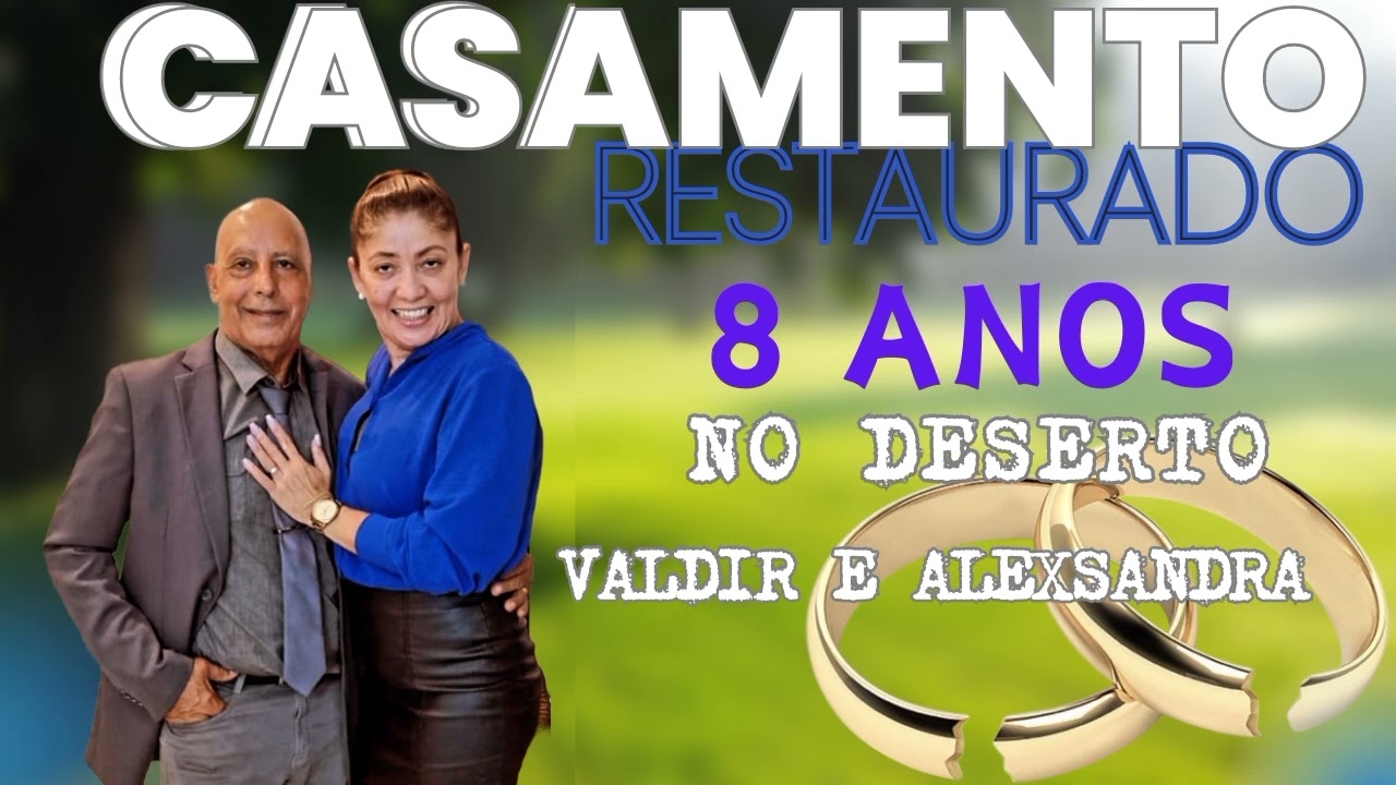 testemunho casamento  restaurado  após 8 anos separados