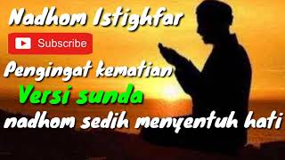 Download lagu NADHOM ISTIGHFAR VERSI SUNDA | PENGINGAT KEMATIAN mp3 Download lagu NADHOM ISTIGHFAR VERSI SUNDA | PENGINGAT KEMATIAN mp3