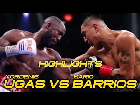 Yordenis Ugas vs Mario Barrios Highlights / Interim WBC Welterweight Title