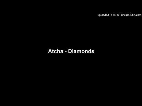 Atcha - Diamonds