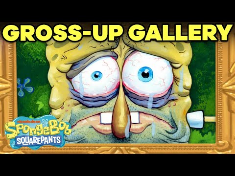 SpongeBob Gallery of Gross-Ups ? (SpongeBob Gallery of Gross-Ups ?)