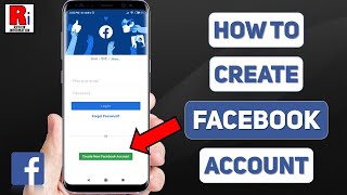 How To Create Facebook Account on Mobile (Using Email Address)