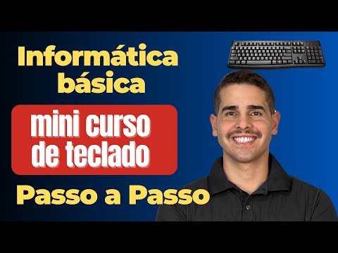 Como usar o teclado do computador de forma fácil | PASSO A PASSO Informática Básica