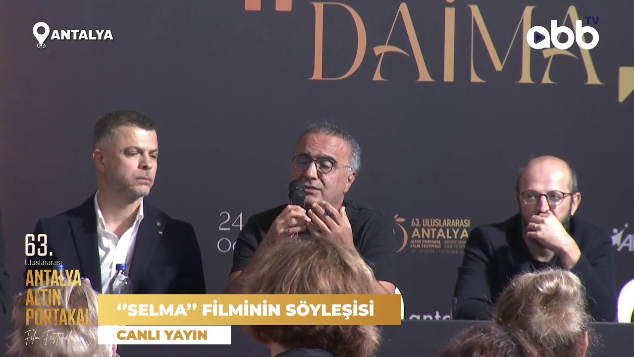 ‘’SELMA’’ FİLMİNİN SÖYLEŞİSİ
