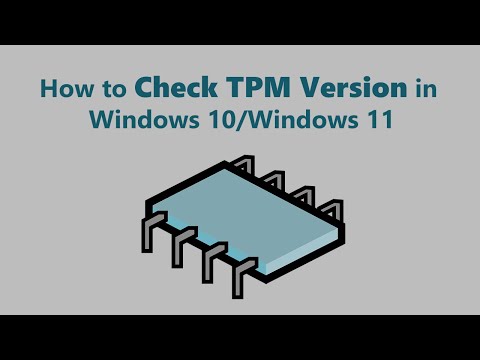 How to Check TPM Version on Windows 10/11 (Enable TPM 2.0)