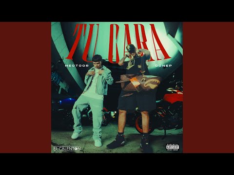 TU CARA (feat. Conep)