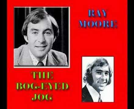 Ray Moore - The Bog Eyed Jog