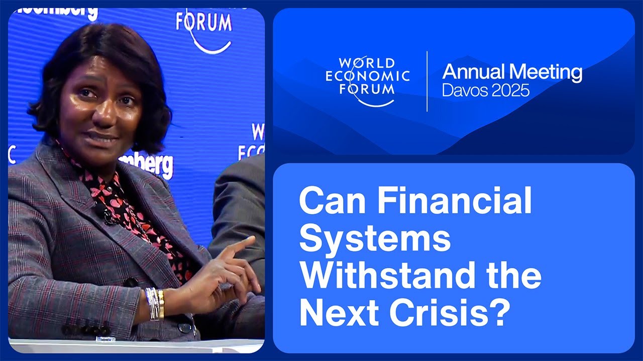 Can Financial Systems Withstand the Next Crisis? | World Economic Forum Annual Meeting 2025