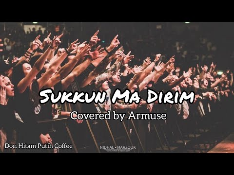 Sukkun Ma Dirim | Dorman manik - Covered By Armuse Karya Cipta. Soritua Manurung