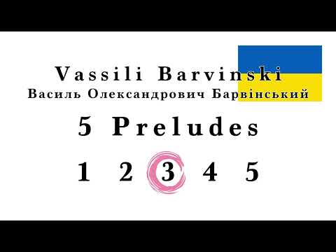 Vassili Barvinski 5 Preludes