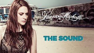 Laura Michelle discusses &quot;The Sound&quot;.