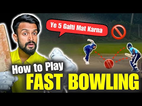 How to Play FAST BOWLING in Cricket🔥 : 5 MOST COMMON MISTAKES 🚫| How to Play PACE Bowling✅