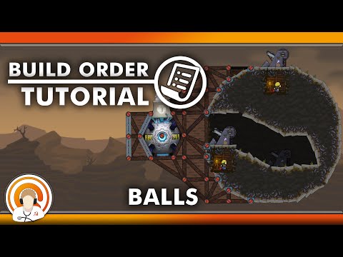 Balls - Build Order Tutorial || Forts