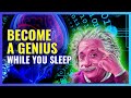 Become a Genius While you Sleep ✅ Gain Superman Intelligence ✅ 60 Hz Hyper Gamma Binaural Beats