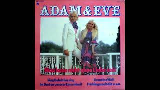 Adam &amp; Eve - Eine Melodie geht um die Welt