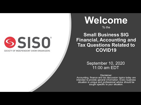 SISO Small Business SIG - Financial, Accounting and Tax Questions Related to COVID19