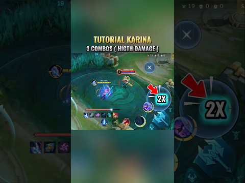 Karina Combos Tutorial Mobile Legends #mobilelegends #mlbb #mlbbcreator