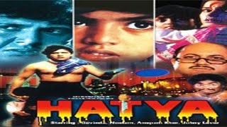 Hatya हत्या - फुल हिंदी मूवी - गोविंदा, नीलम, राज किरण - बॉलीवुड एक्शन मूवी एचडी