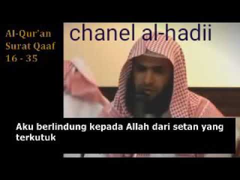 Bergetar hati ini,¦¦ menangis mata ini || tadabur surat qaaf 16-35
