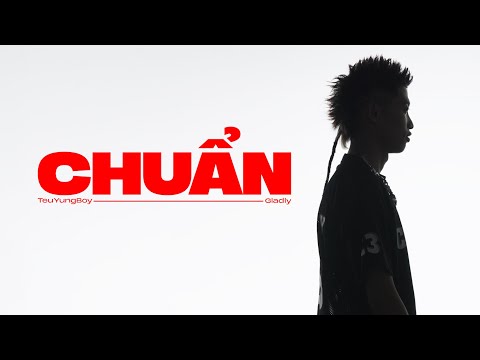 CHUẨN - TeuYungBoy (Prod. by Smiley Panda) | Official MV