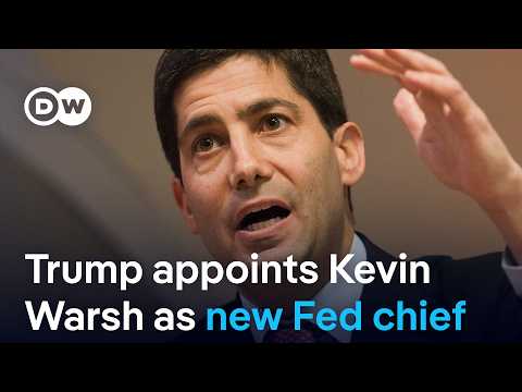 Donald Trump announces Kevin Warsh to head the Federal Reserve | DW News