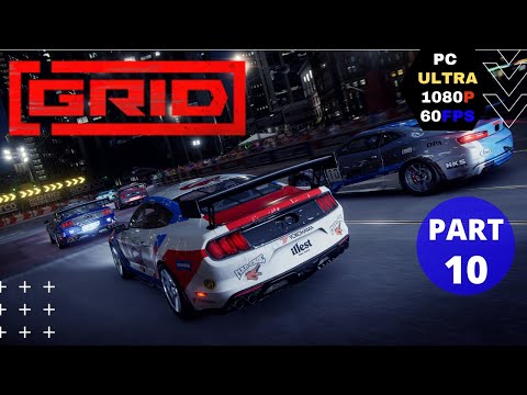 Grid 2019 Walkthrough Gameplay Part 10 [PC 1080p 60FPS] No Commentary