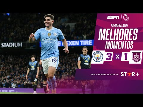 Gols e lances de Manchester City x Burnley