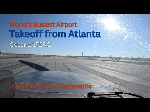 Takeoff from Atlanta International in a Cessna 172 RG | REAL ATC Audio | REAL AIRPLANE | REAL PILOT