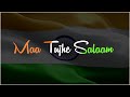Maa Tujhe Salaam A R Rahman Patriotic Song Lyrics Video Status GauravCreator2 0