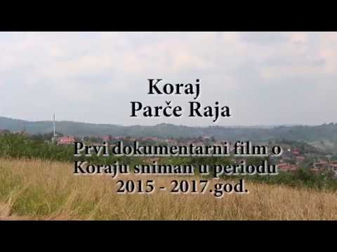 Koraj "Parče Raja" -  Kadrovi iz filma