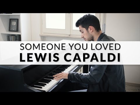 Lewis Capaldi - Someone You Loved | Piano Cover Lewis Capaldi - Someone You Loved | Piano Cover