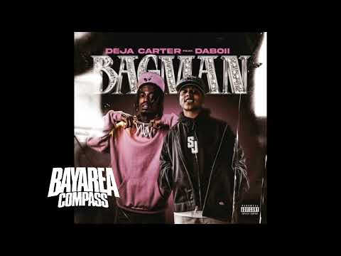 Deja Carter ft. DaBoii - Bag Man Pt. 2 [BayAreaCompass]