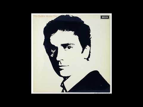 Dudley Moore Trio, The - The Dudley Moore Trio (1969) Part 1 (Full Album)