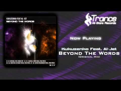 Kukuzenko Feat. Al Jet - Beyond The Words (Original Mix)